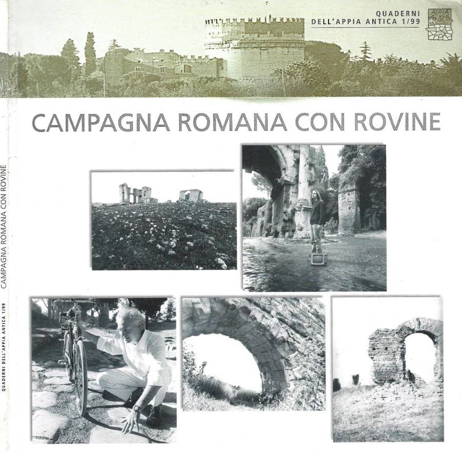 Campagna romana con rovine. Quaderni dell'Appia Antica 1/99