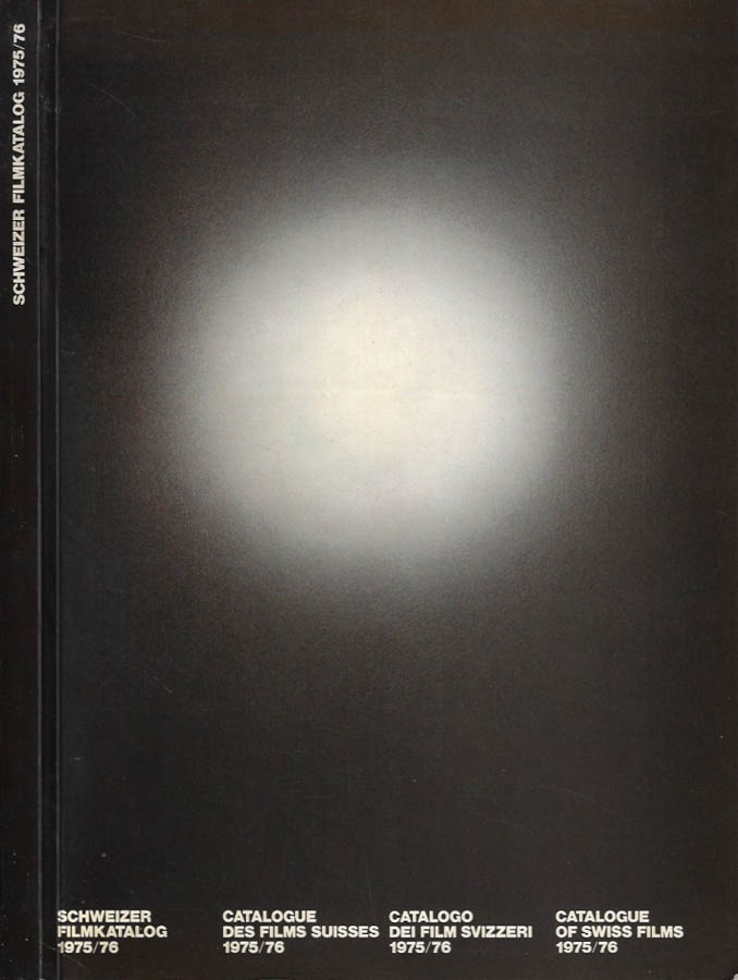 Catalogo dei film Svizzeri 1975 - 76