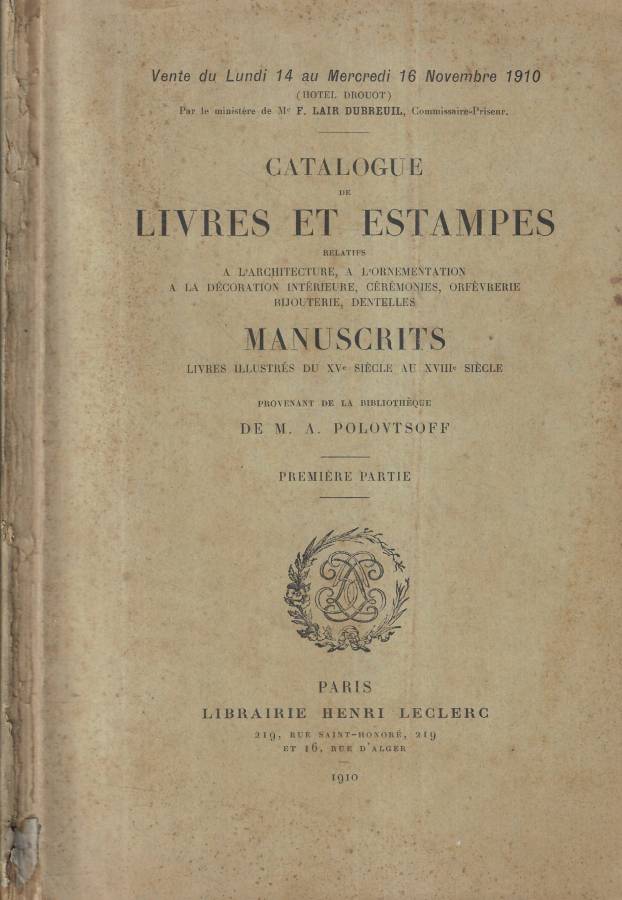 Catalogue de Livres et Estampes relatifs a l'architecture, a l'ornamentation, …