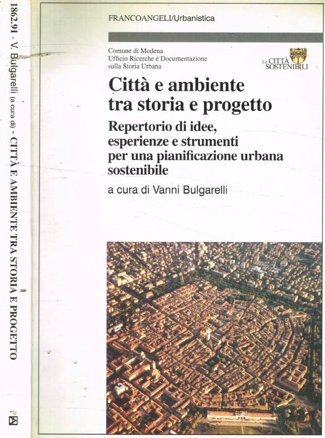 Città e ambiente tra storia e progetto