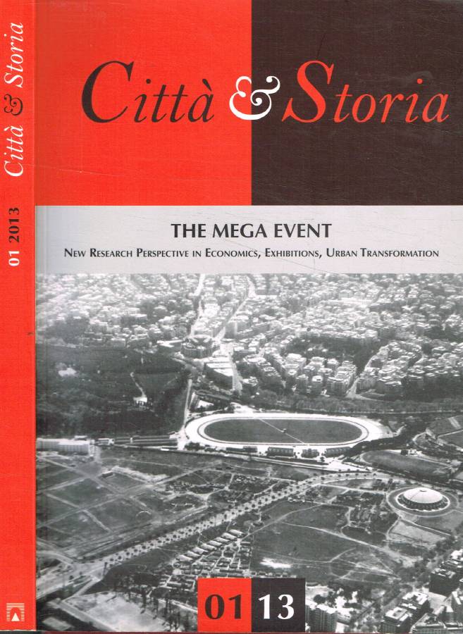Città & Storia n.1, gennaio-giugno 2013
