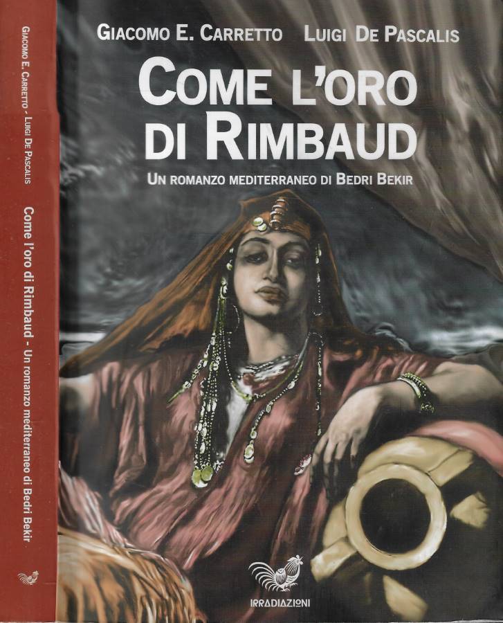 Come l'oro di Rimbaud