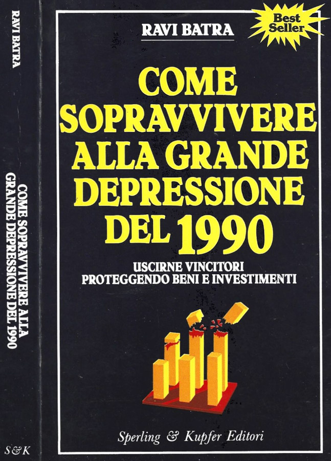 Come sopravvivere alla grande depressione del 1990