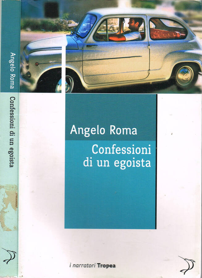 Confessioni di un egoista