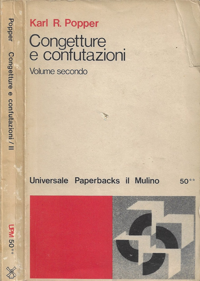 Congetture e confutazioni: Lo sviluppo della conoscenza scientifica. Vol. II