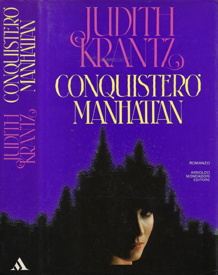 Conquisterò Manhattan