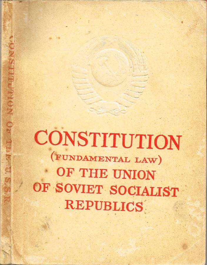 Constitution (Fundamental Law) of the Union of Soviet Socialist Republics
