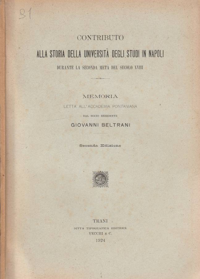 Contributo alla storia della Università degli Studi di Napoli durante …
