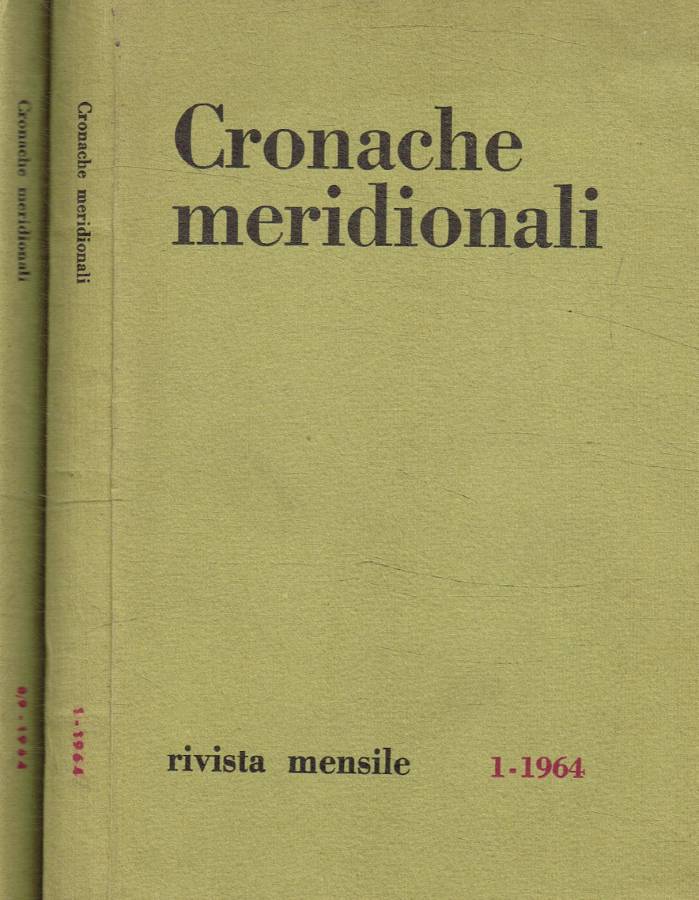 Cronache meridionali. Rivista mensile 1, 8/9, anno 1964