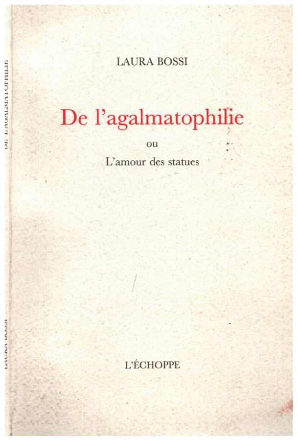 De l'agalmatophilie