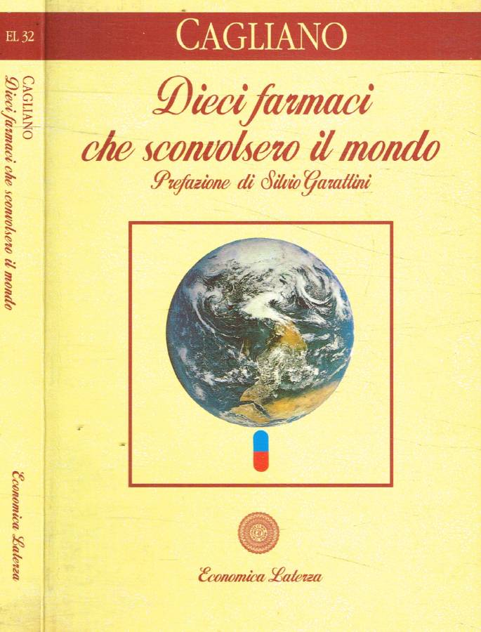Dieci farmaci che sconvolsero il mondo
