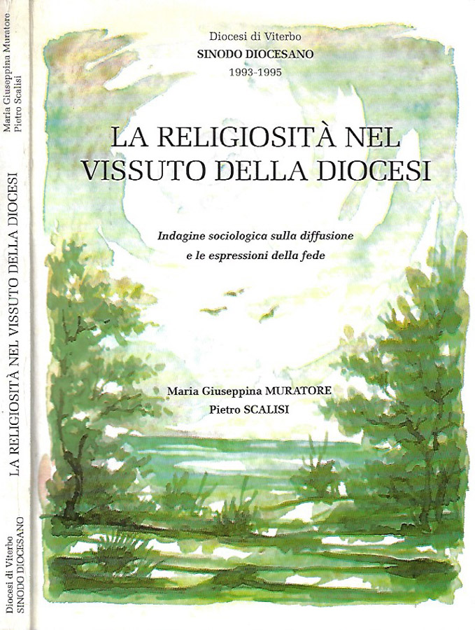 Diocesi di Viterbo: Sinodo Diocesano 1993 - 1995. La religiosità …