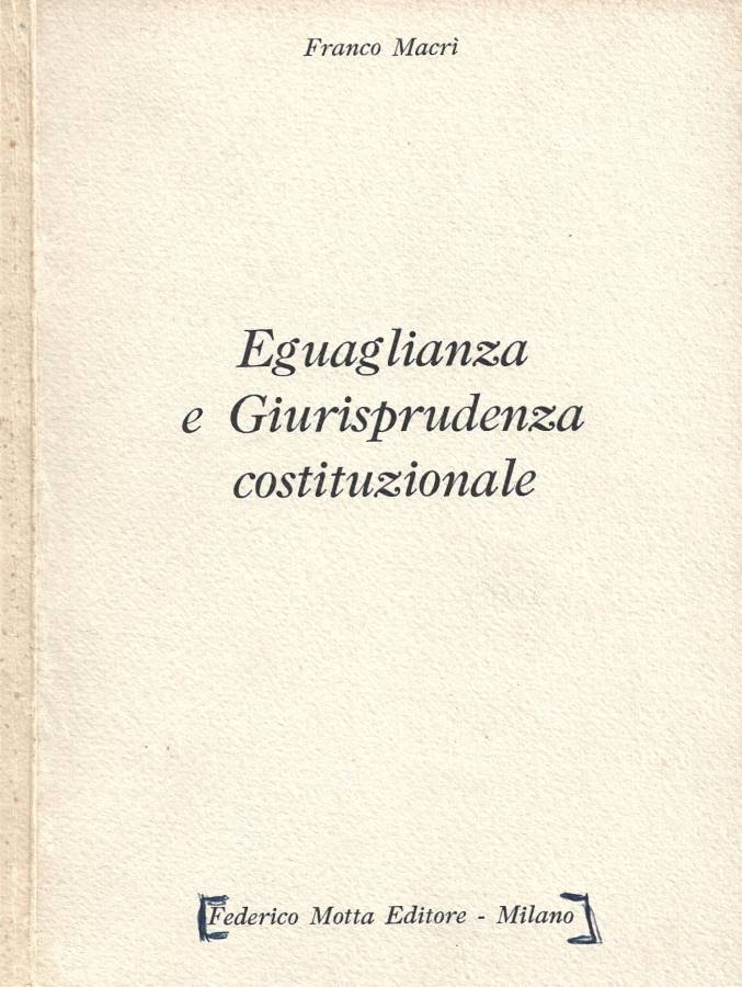 Eguaglianza e Giurisprudenza costituzionale