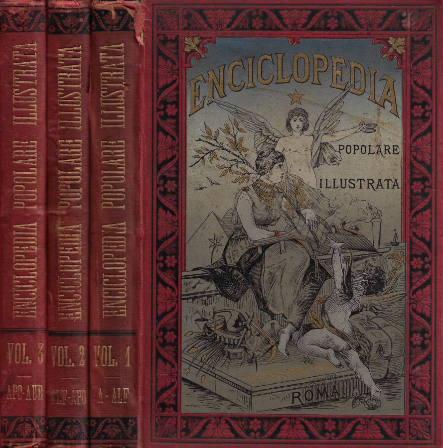 Enciclopedia Popolare Illustrata. Vol. I (A-ALF), Vol. II (ALF-APO), Vol. …