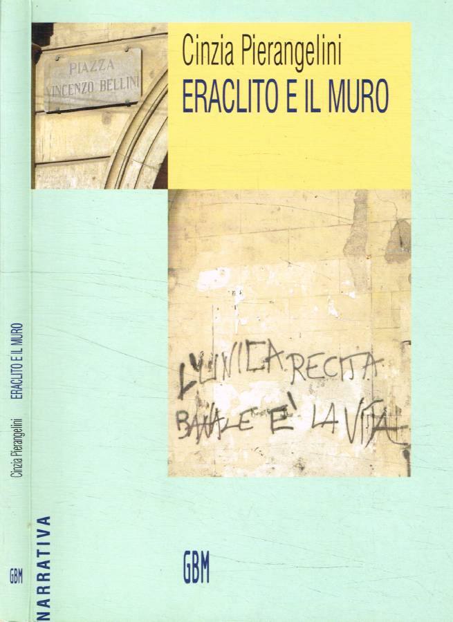 Eraclito e il muro