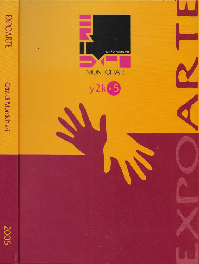 Expo Arte Città di Montichiari. 13^ Mostra Mercato Nazionale d'Arte …