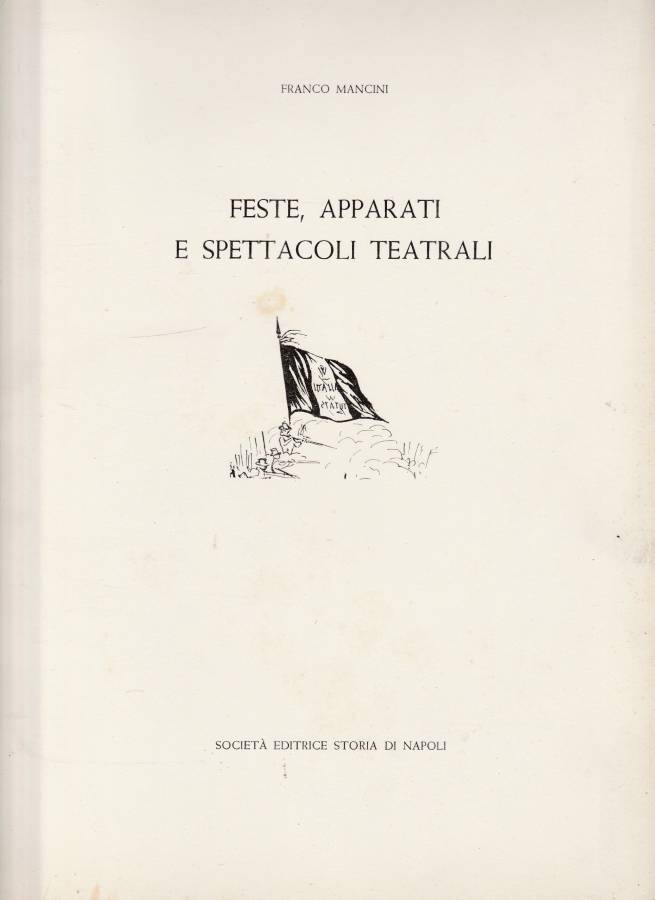 Feste, apparati e spettacoli teatrali