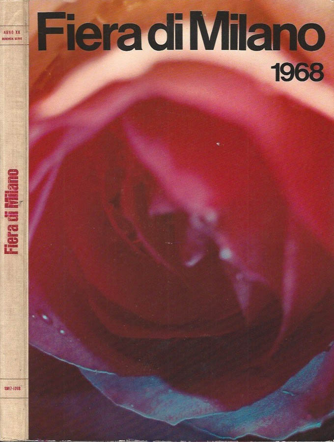 Fiera di Milano 1968 - Anno XX, II serie - …