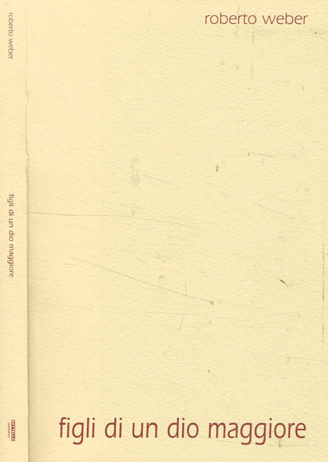 Figli di un Dio maggiore