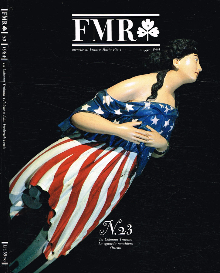 FMR. Mensile d'arte e di cultura dell'immagine. Edizione italiana, n.23, …
