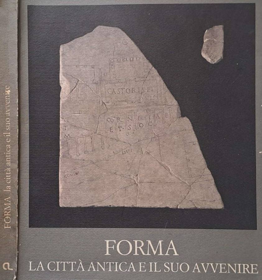 Formia. La città antica e il suo avvenire