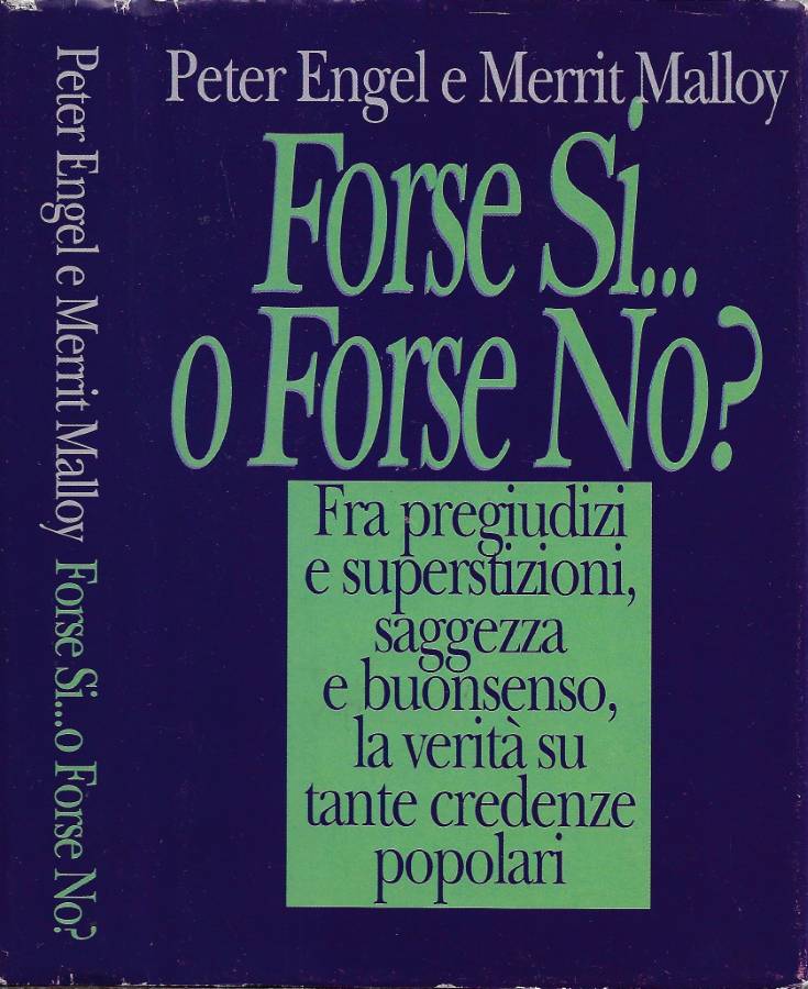 Forse si… o forse no?