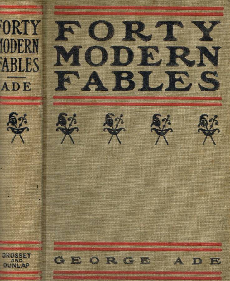 Forty modern fables