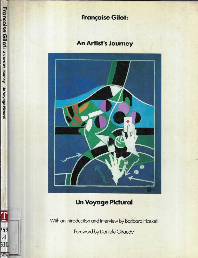 Francoise Gilot. An artist's journey