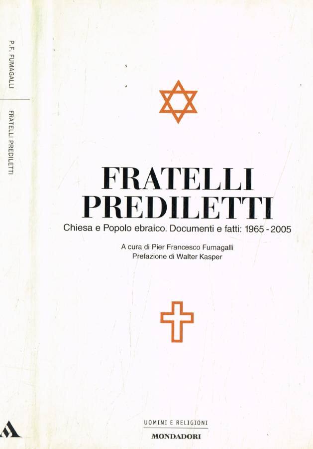 Fratelli prediletti