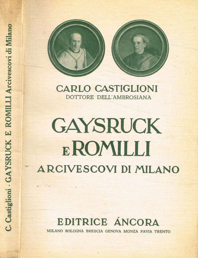 Gaysruck e Romilli arcivescovi di Milano