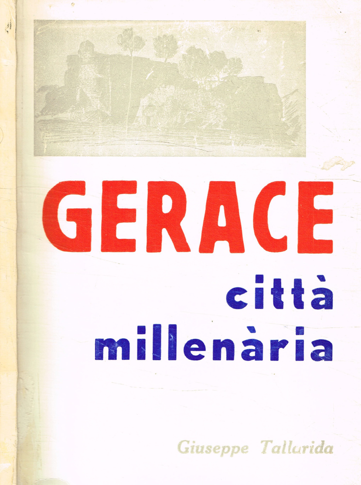 Gerace città millenaria