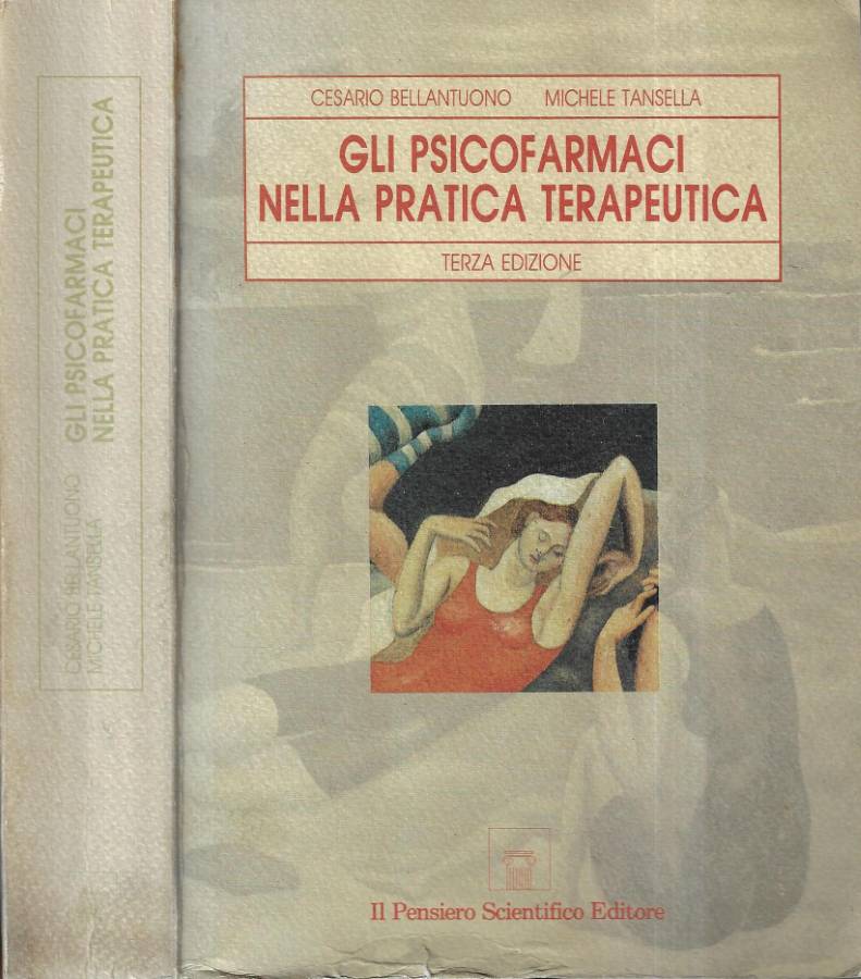 Gli psicofarmaci nella pratica terapeutica