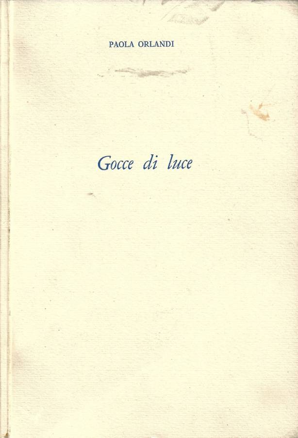 Gocce di Luce (Autografo)