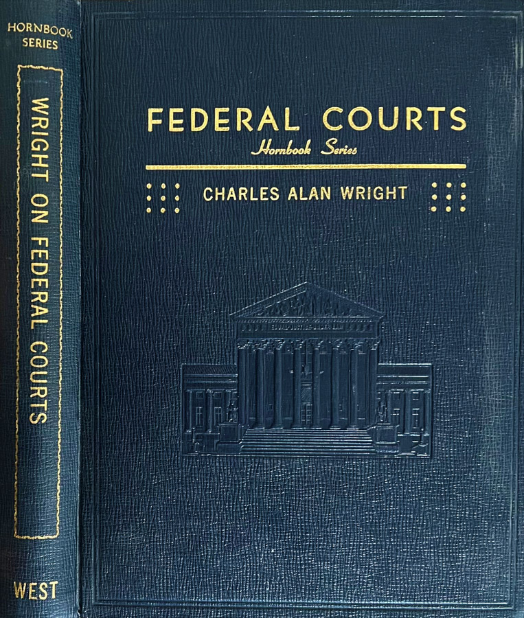 Handbook of the law of federal courts
