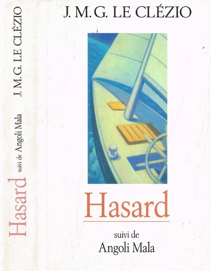 Hasard suivi de Angoli mala