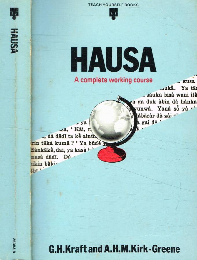 Hausa. A complete working course