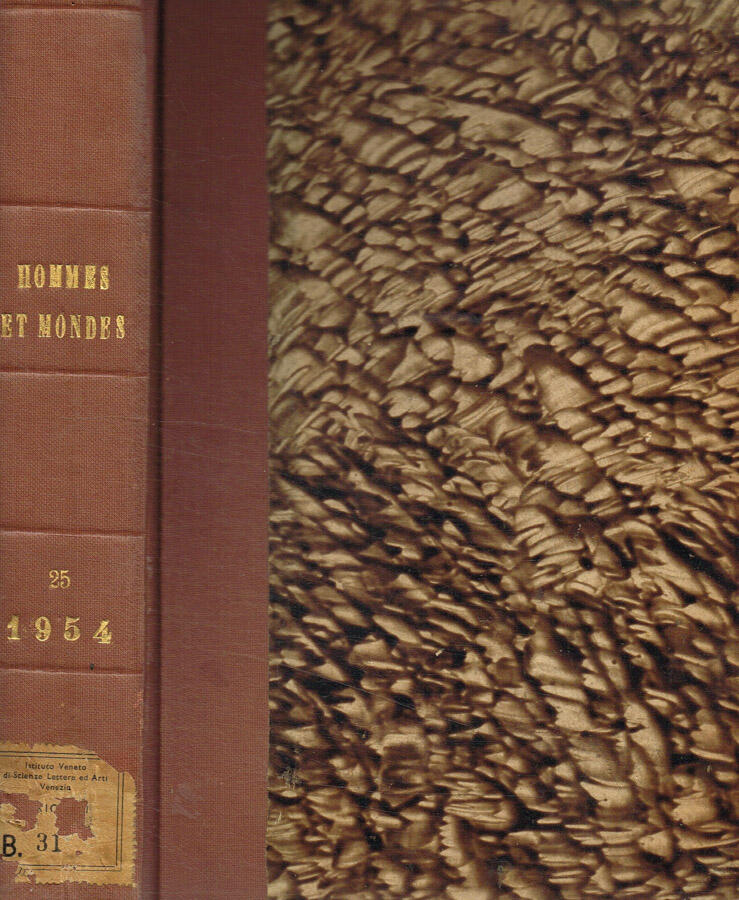 Hommes et mondes. Revue mensuelle. N.97, 98, 99, 100, agosto/settembre/ottobre/novembre, …