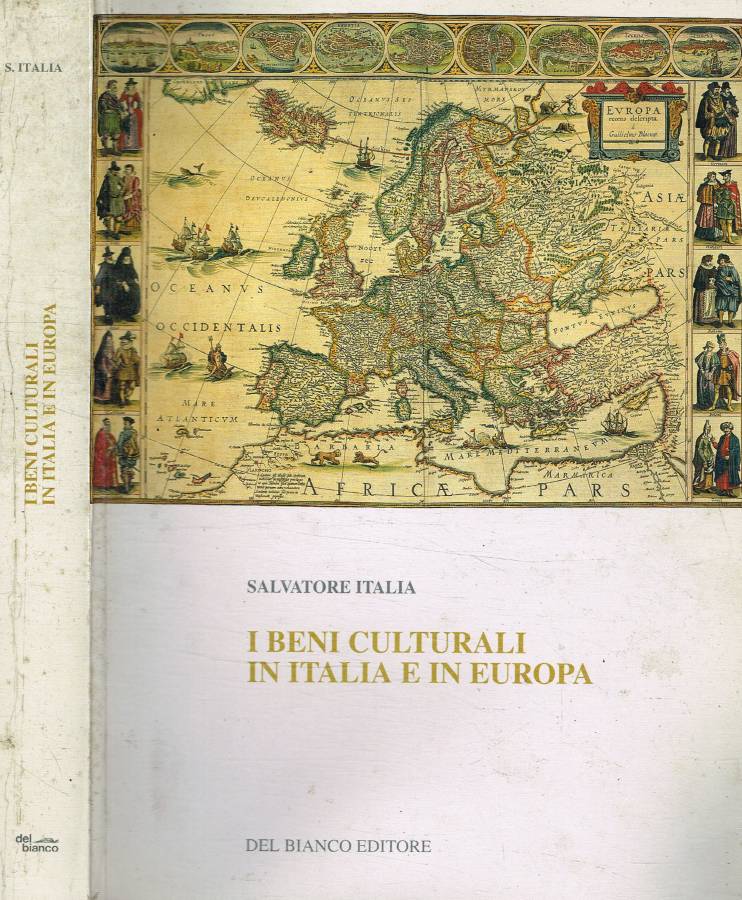 I beni culturali in Italia e in Europa