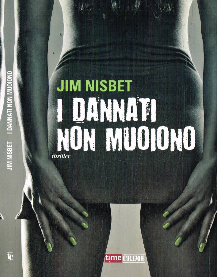 I dannati non muoiono