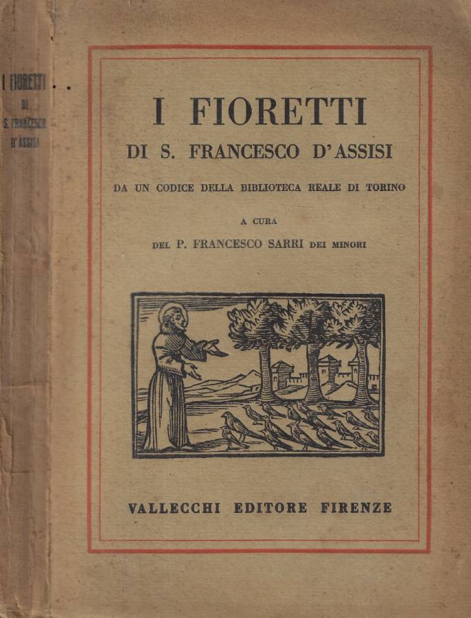 I fioretti di S. Francesco d'Assisi