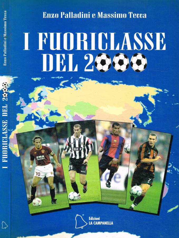I fuoriclasse del 2000
