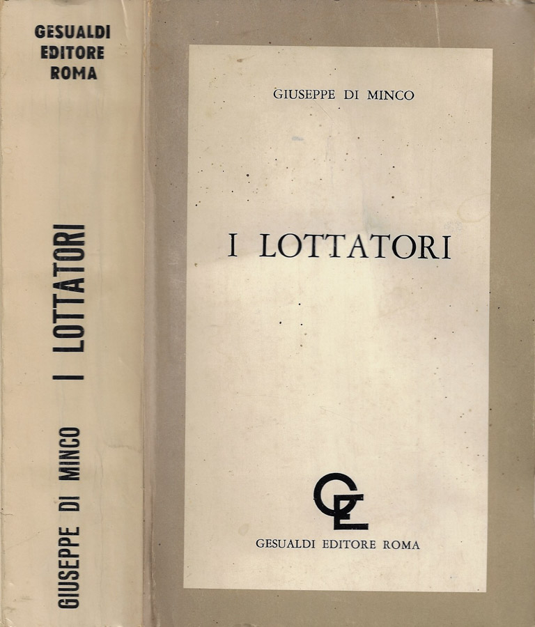 I lottatori: opera letteraria; poema in prosa