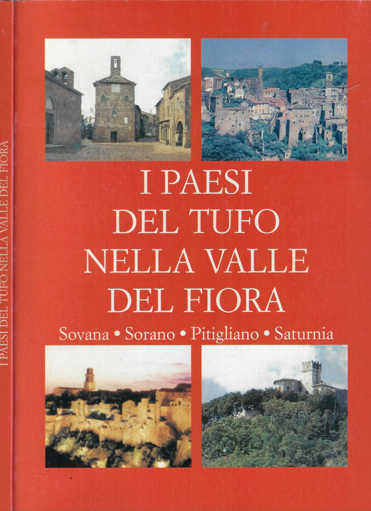 I paesi del tufo nella valle dl Fiora