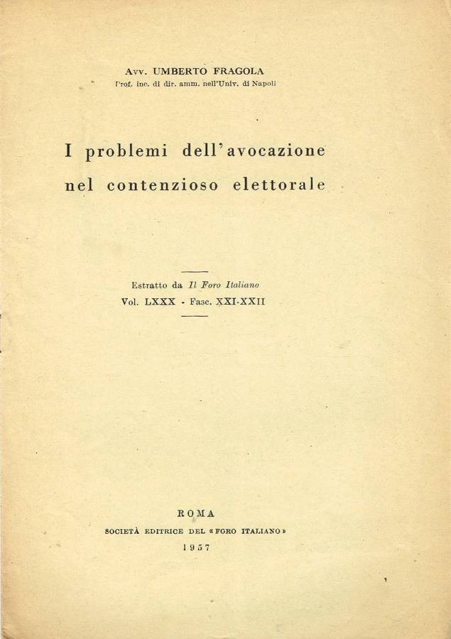 I problemi dell'avocazione nel contenzioso elettorale