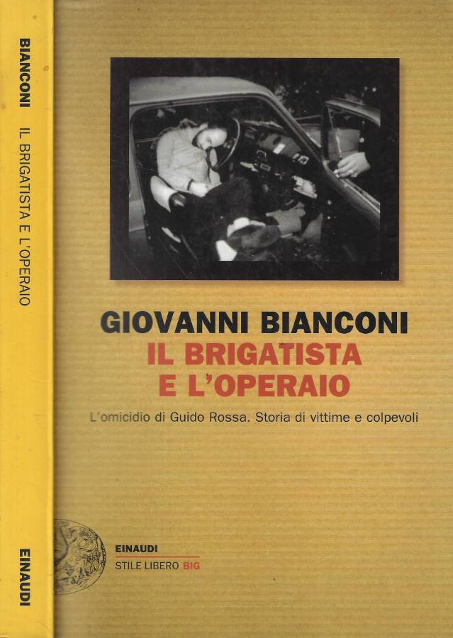 Il brigatista e l'operaio