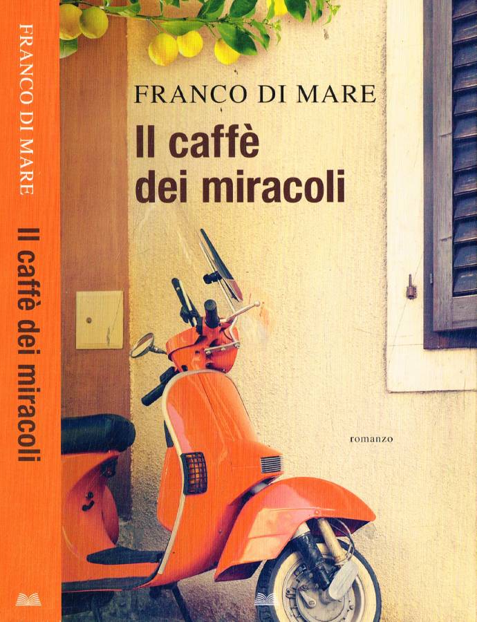 Il caffè dei miracoli