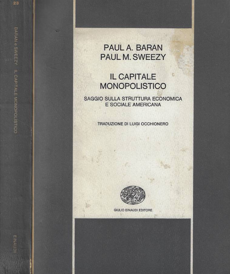 Il capitale monopolistico