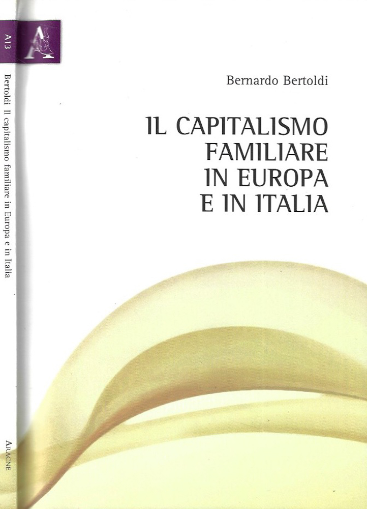 Il capitalismo familiare in Europa e in Italia