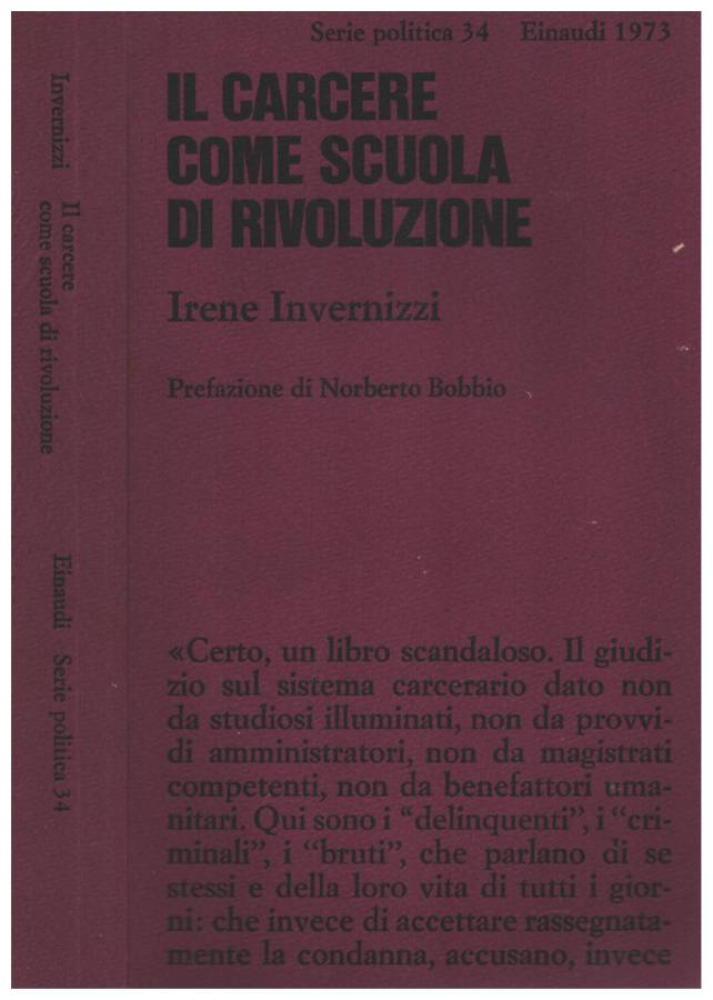 Il carcere come scuola di rivoluzione