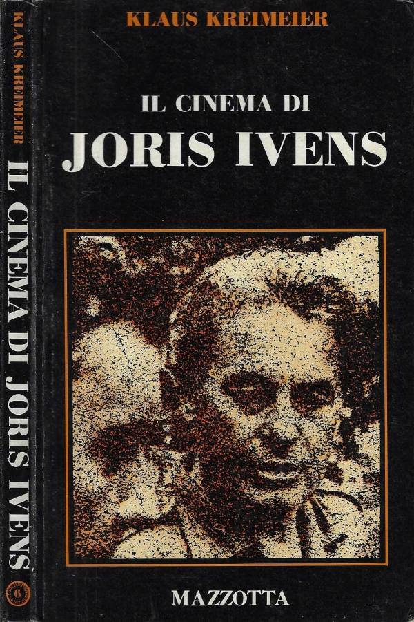 Il cinema di Joris Ivens